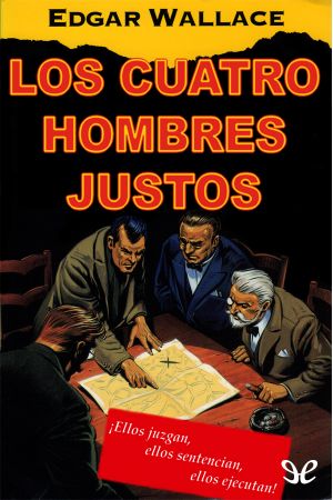 [The Four Just Men 01] • Los Cuatro Hombres Justos